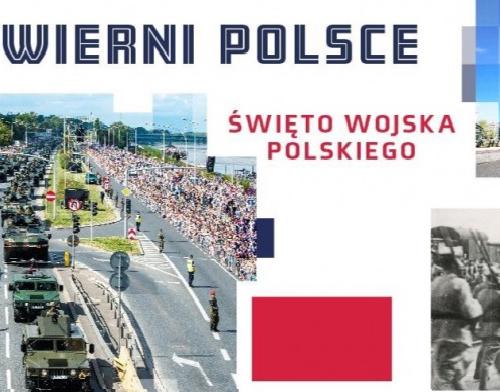 Festyn żołnierski pn. "Wierni Polsce" - 15 sierpnia Katowice