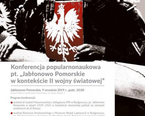 Konferencja popularnonaukowa pt. "Jabłonowo Pomorskie w kontekście II wojny światowej"