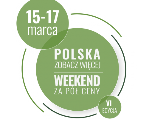 "Polska zobacz więcej - weekend za pół ceny"